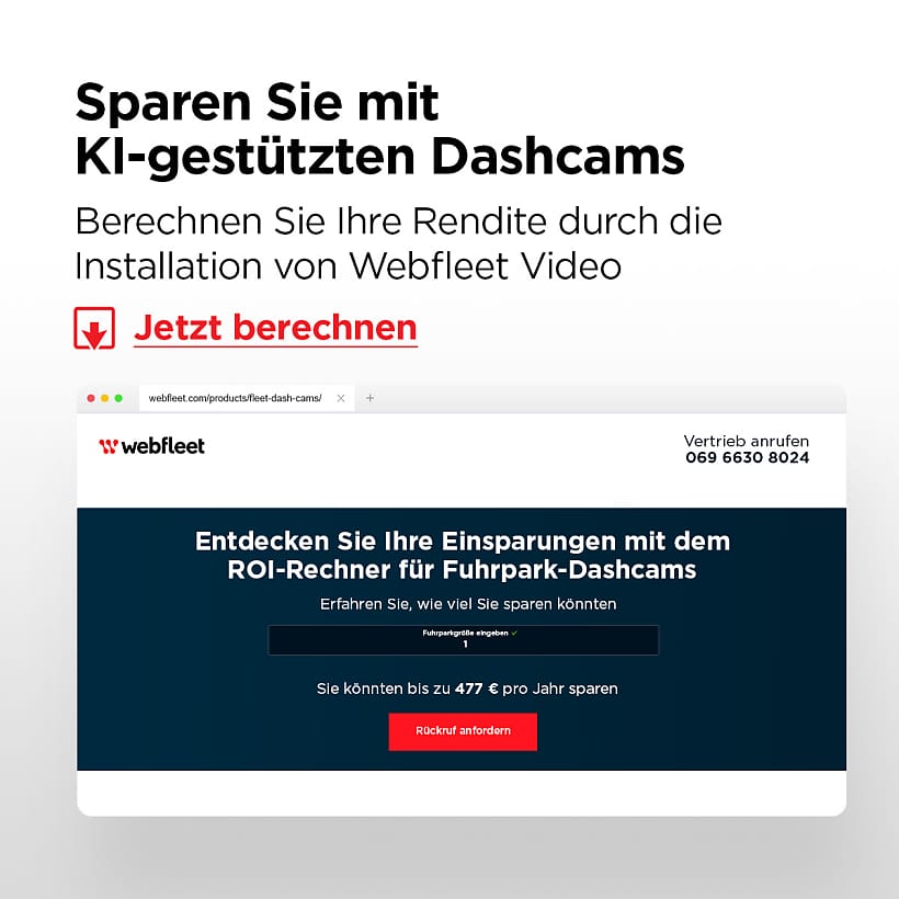 Kosten sparen mit KI-unterstüzten Dashcams 
Berechnen Sie Ihren ROI und installieren Sie Webfleet Video. 