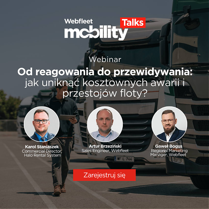 Webinar Webfleet o predykcyjnym utrzymaniu floty: jak uniknąć kosztownych awarii i przestojów pojazdów